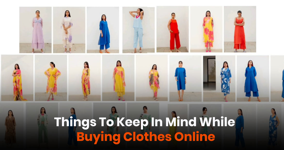 Things To Keep In Mind While Buying Clothes Online